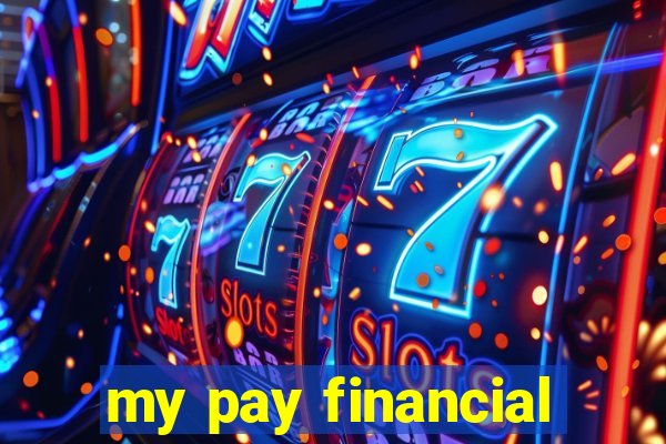 my pay financial